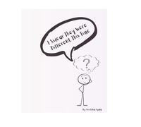 I Swear They Were Different This Time