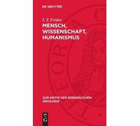 I T Frolov Mensch, Wissenschaft, Humanismus (Copertina rigida)