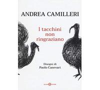 I tacchini non ringraziano