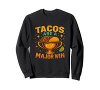 I Tacos Sono Una Citazione di Vittoria Importante Felpa