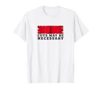 I Tagli Possono Essere necessari satira della Rivoluzione Francese Maglietta