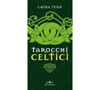 I tarocchi celtici. Con 78 carte. Con 78 carte