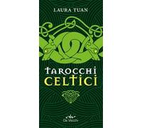 I tarocchi celtici. Con 78 carte. Con 78 carte