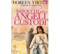 I tarocchi degli angeli custodi. 78 Carte. Con libro