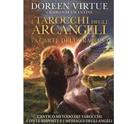 I tarocchi degli arcangeli. 78 Carte. Con libro