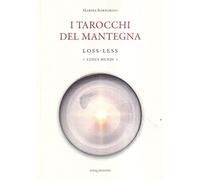 I tarocchi del Mantegna. Loss-Less. Ludus Mundi