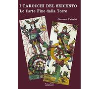 I tarocchi del Seicento. Le carte Fine dalla Torre