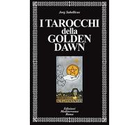 Libri Jorg Sabellicus - I Tarocchi Della Golden Dawn
