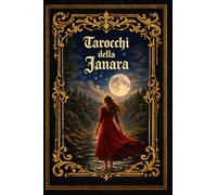 I TAROCCHI DELLA JANARA