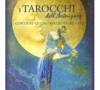 I tarocchi dell'intuizione. Con 78 carte
