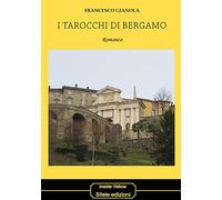 I tarocchi di Bergamo