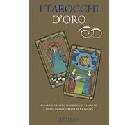I tarocchi d'oro. Con 78 Carte