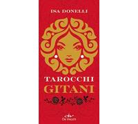 I tarocchi gitani. Con 78 Carte