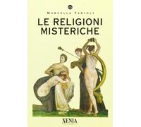 I TASCABILI Le religioni misteriche