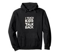 I Teach Kids To Talk Back Coach di logopedia |-- Felpa con Cappuccio