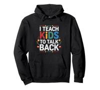 I Teach Kids To Talk Back Coach di logopedia --- Felpa con Cappuccio