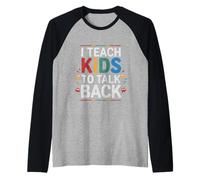 I Teach Kids To Talk Back Coach di logopedia --- Maglia con Maniche Raglan