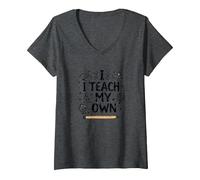I Teach My Own Homeschool Mom Education Pride Citazione Maglietta con Collo a V, Donna, Grigio Scuro, S