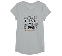 I Teach My Own Homeschool Mom Education Pride Citazione Maglietta, Ragazze, Grigio Melange, L