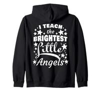 I Teach The Brightest Little Angels: Sunday School Teacher Felpa con Cappuccio
