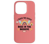 I Teach the Cutest Bees in the Bee Hive Pre School Teacher Custodia per iPhone 14 Pro