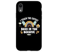 I Teach the Cutest Bees in the Bee Hive Teacher Kindergarten Custodia per iPhone XR