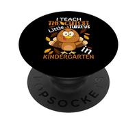 I Teach The Cutest Little Turkeys In Kindergarten Thankful PopSockets PopGrip Adesivo