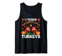 I Teach The Cutest Little Turkeys Thanksgiving Thankful Canotta