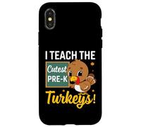 I Teach The Cutest Pre-k Turkeys Thanksgiving Thankful Custodia per iPhone X/XS