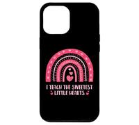 I Teach The Sweetest Little Hearts School Teacher Custodia per iPhone 12 Pro Max