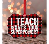 I Teach What's Your Superpower Ornamento di Natale Ornamento Ricordo Ricordo Decorazioni per feste di Natale Decorativo Farfalla Trasparente Acrilico Ornamento Pendente Regalo per Lui