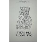 I temi del biodiritto