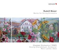 Rudolf Moser Rudolf Moser: Works for String Orchestra (CD) Album