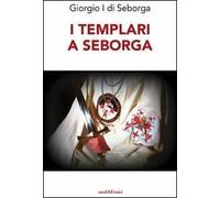 I Templari a Seborga