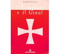 I Templari e il Graal