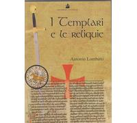 I templari e le reliquie