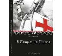 I templari in Umbria