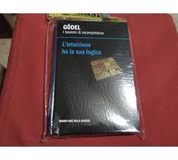I teoremi di incompetenza l'intuizione ha la sua logica