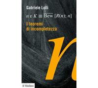 I teoremi di incompletezza