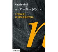 I teoremi di incompletezza