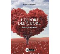 I Teporio del Cuore. Racconti Vesuviani - [LFA Publisher]