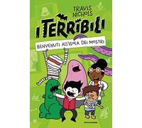 I terribili. Benvenuti all'isola dei mostri