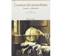 I territori del petrarchismo. Frontiere e sconfinamenti