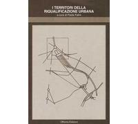 I territori della riqualificazione urbana