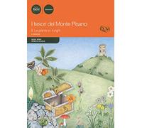 I tesori del monte Pisano. Le piante e i funghi (Vol. 2)