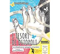I tesori di Ditopoli. La cittadinanza spiegata ai bambini