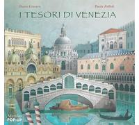 Libri Dario Cestaro / Paola Zoffoli - I Tesori Di Venezia. Libro Pop-Up. Ediz. I