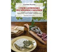 I tesori gastronomici dell'Appennino casentinese. Raviggiolo, tortello alla lastra, ciavarro o salsiccia matta romagnola all'aglio, o sambudello toscano