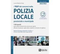 I test dei concorsi nella polizia locale, provinciale e municipale. Con Contenuto digitale per accesso online