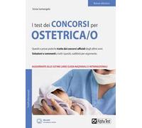 I test dei concorsi per collaboratore sanitario. Ostetrica/o. Con software di simulazione